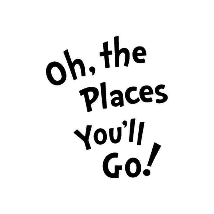 Oh, the Places You\'ll Go Dr. Seuss - Vinyl Decal Laptop Decal Bumper Sticker