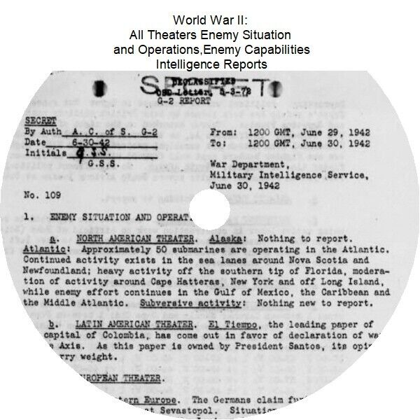 World War II: All Theaters Enemy Situation and Operations, Intelligence Reports