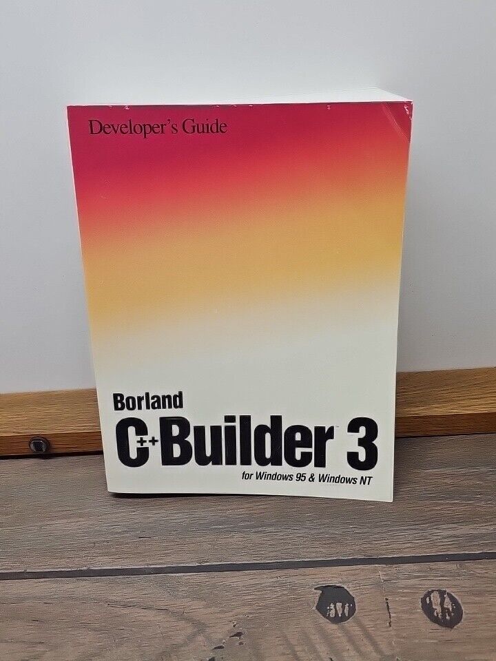 Borland C++ Builder 3 Windows 95 Windows NT Developers Guide Book 