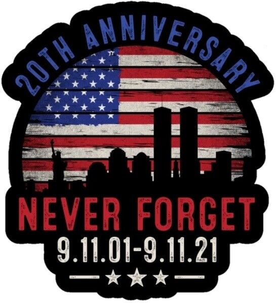 9.11.2001 20th Anniversary Sticker (Select your Size)