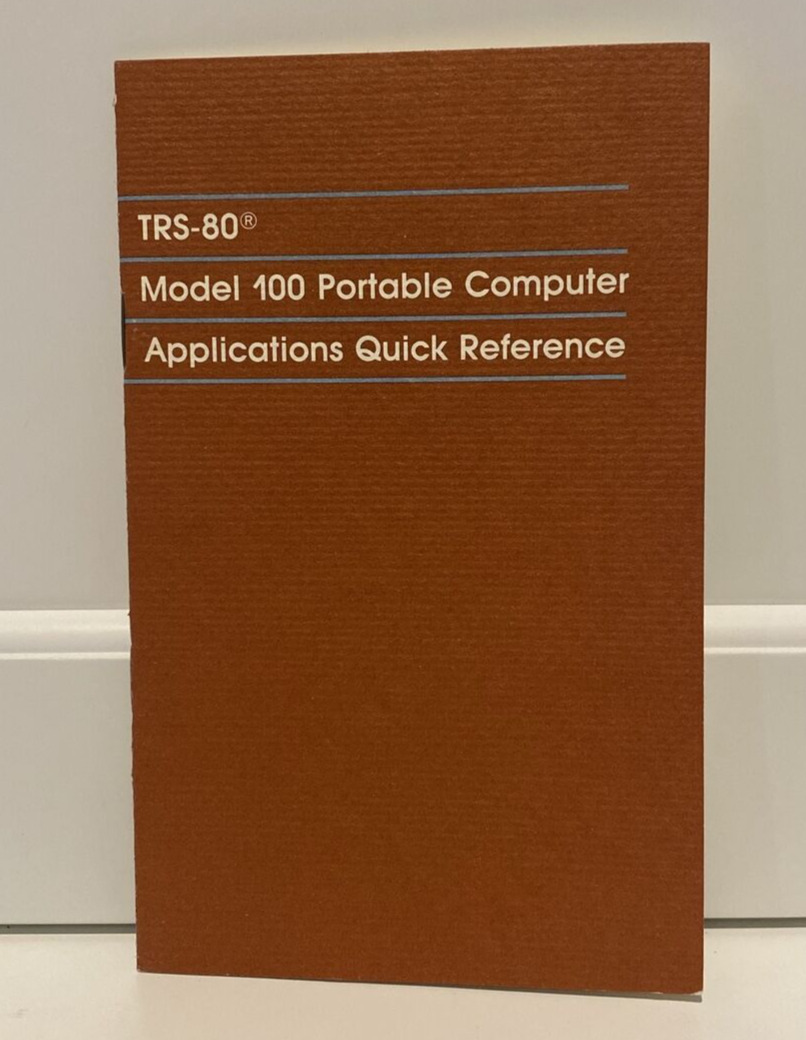 Vtg TRS-80 Model 100 Applications Quick Reference Tandy Radio Shack 1983