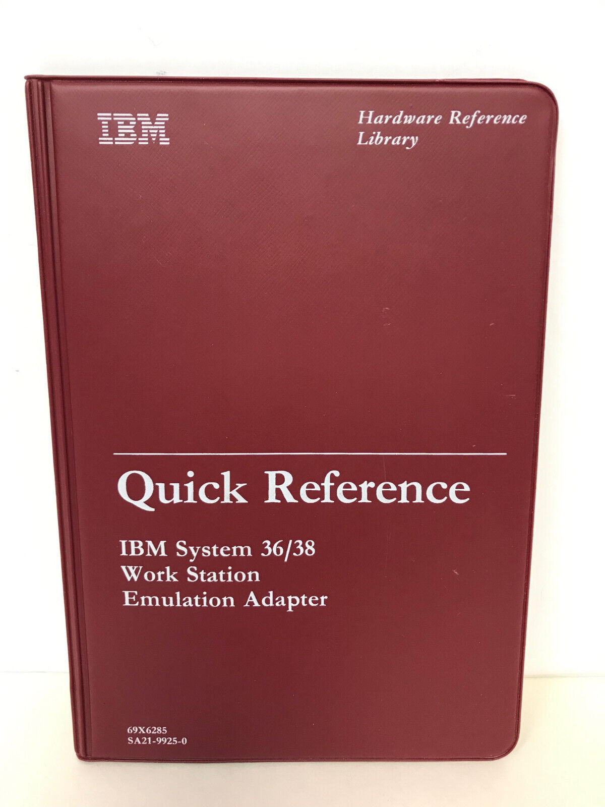 IBM SYSTEM 36/38 WORK STATION EMULATION ADAPTER QUICK REFERENCE 69X6285