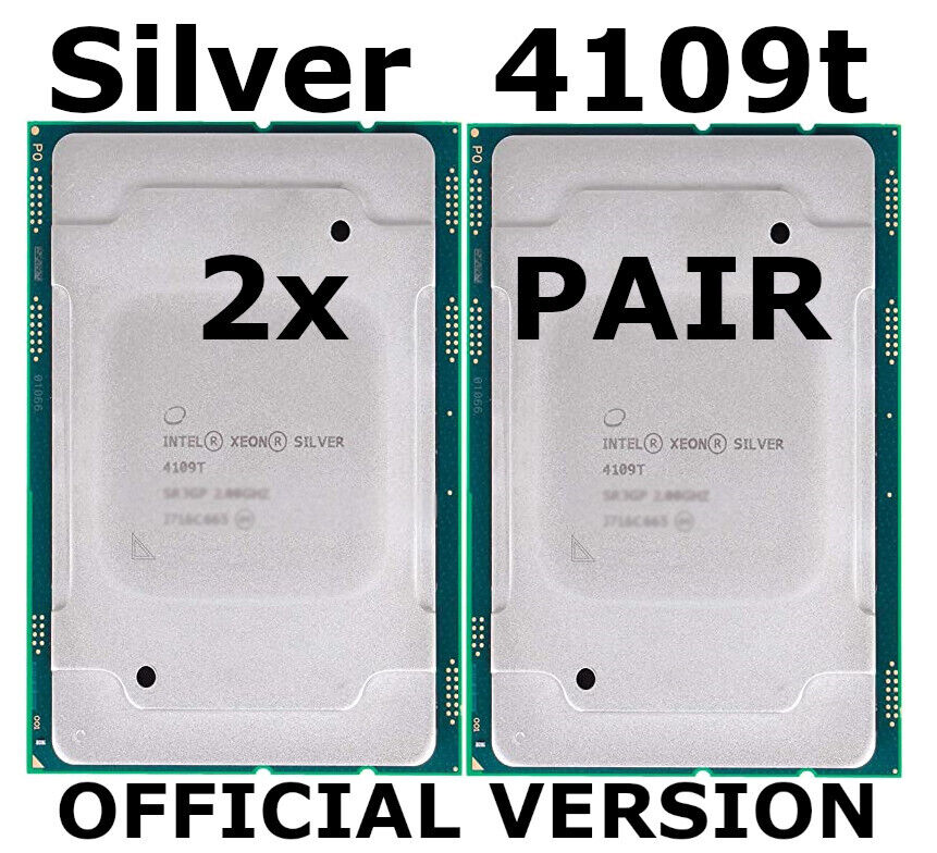 2x Intel Xeon Silver PAIR 4109T SR3GP 8-Core 2.00GHz (Official Version) 