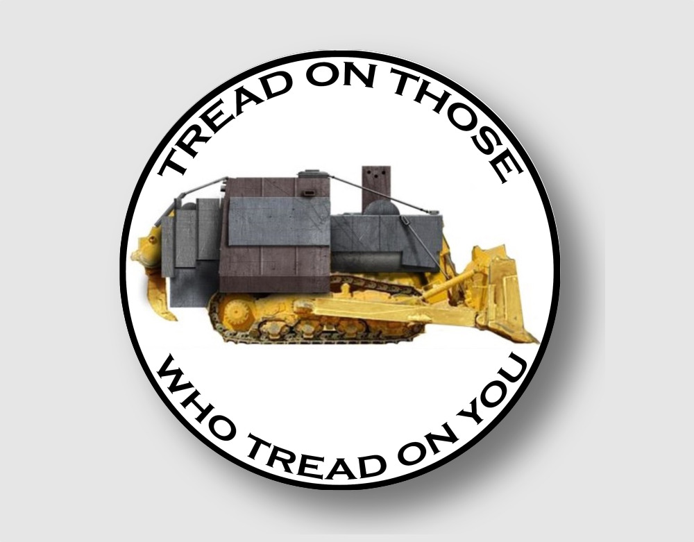 Killdozer Round Sticker Decal Tread on Those Who Tread on You (Select your Size)