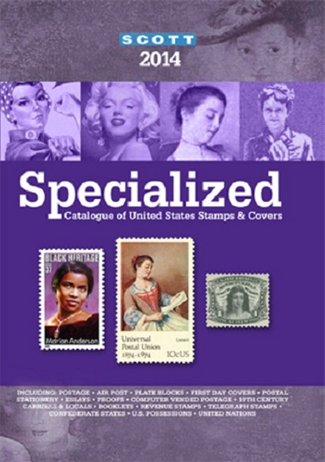 Scott Stamp Catalog 2014 US Specialized of US Stamps and Covers UNUSED