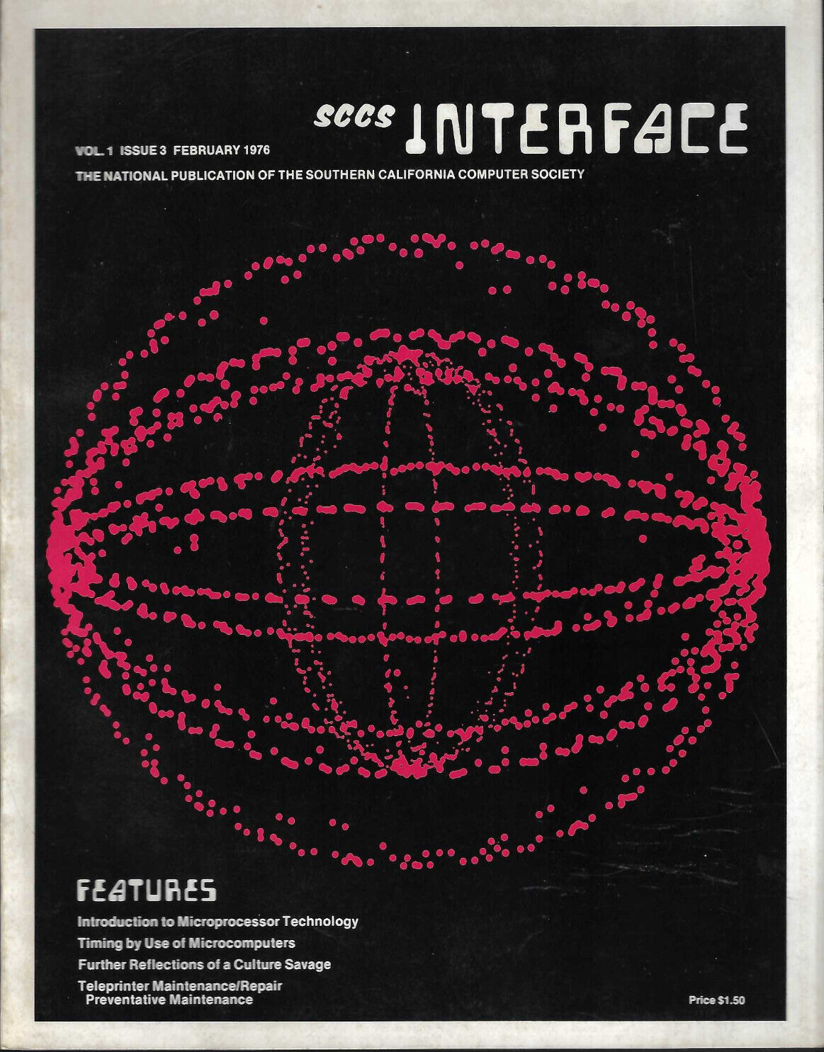 VINTAGE FEB 1976 VOL 1 ISSUE 3 SCCS INTERFACE MAGAZINE/MICROPROCESSOR TECHNOLOGY