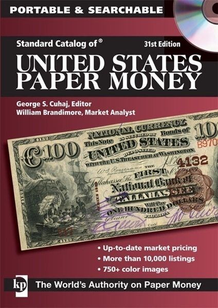 Standard Catalog of United States Paper Money by George S. Cuhaj CD 31st Edition