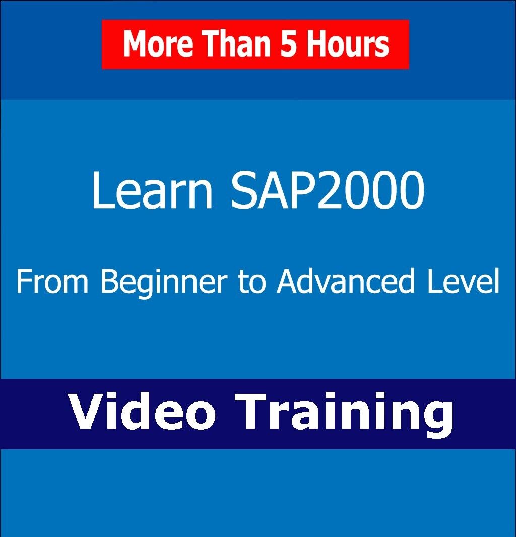 Learn SAP2000 from Beginner to Advanced Level Video Training Course Tutorial CBT