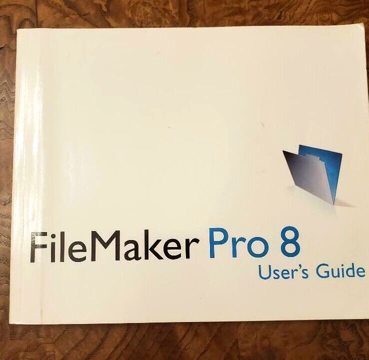 FileMaker Pro 8 User’s Guide