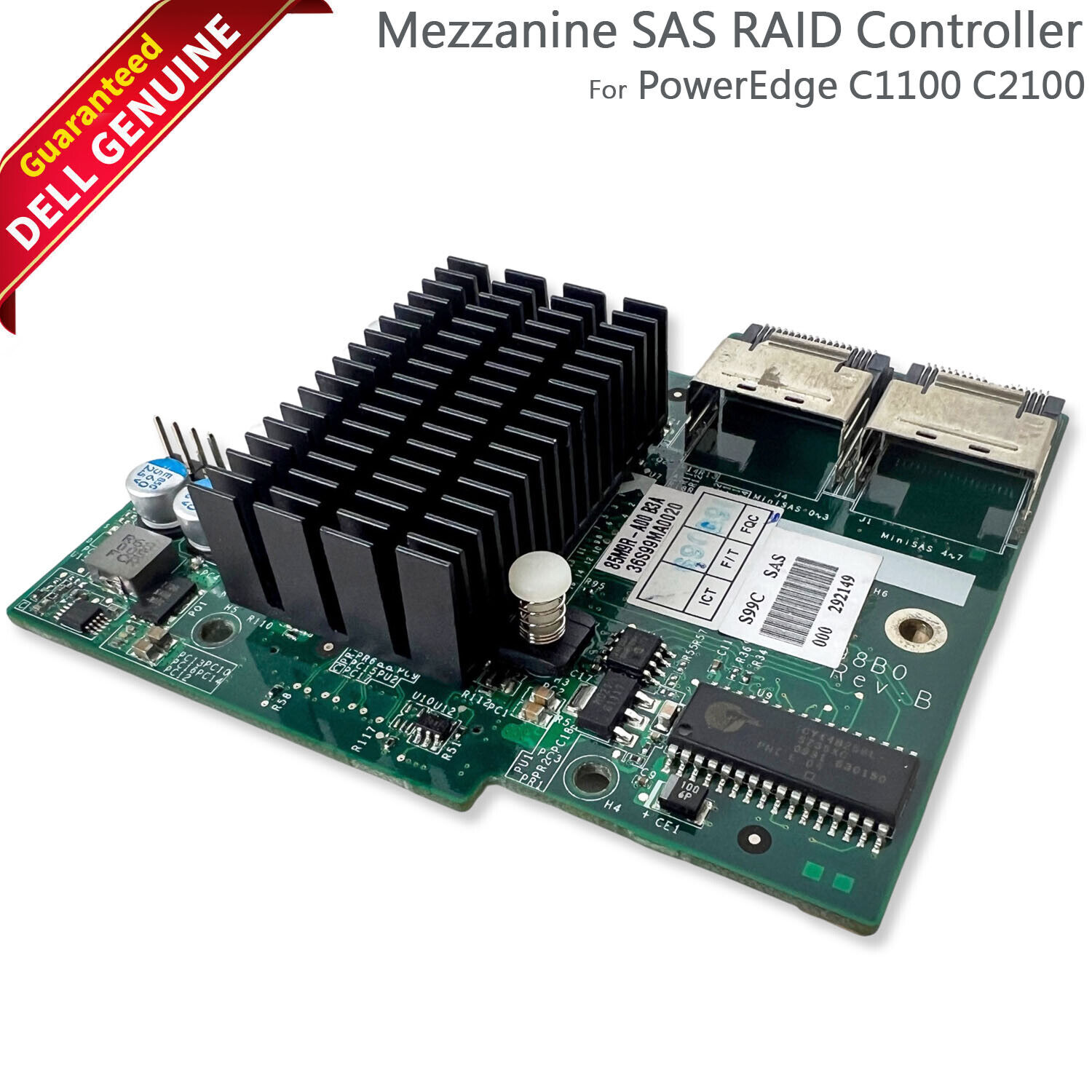 Dell PowerEdge C1100 C2100 Mezzanine 6GB SAS RAID Controller Card 85M9R FS12-TY