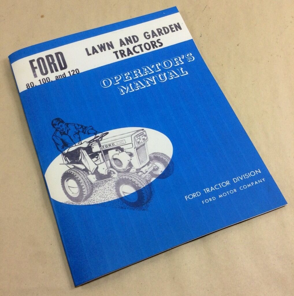 Ford 80 100 120 Lawn & Garden Tractors Operators Owners Manual Kohler