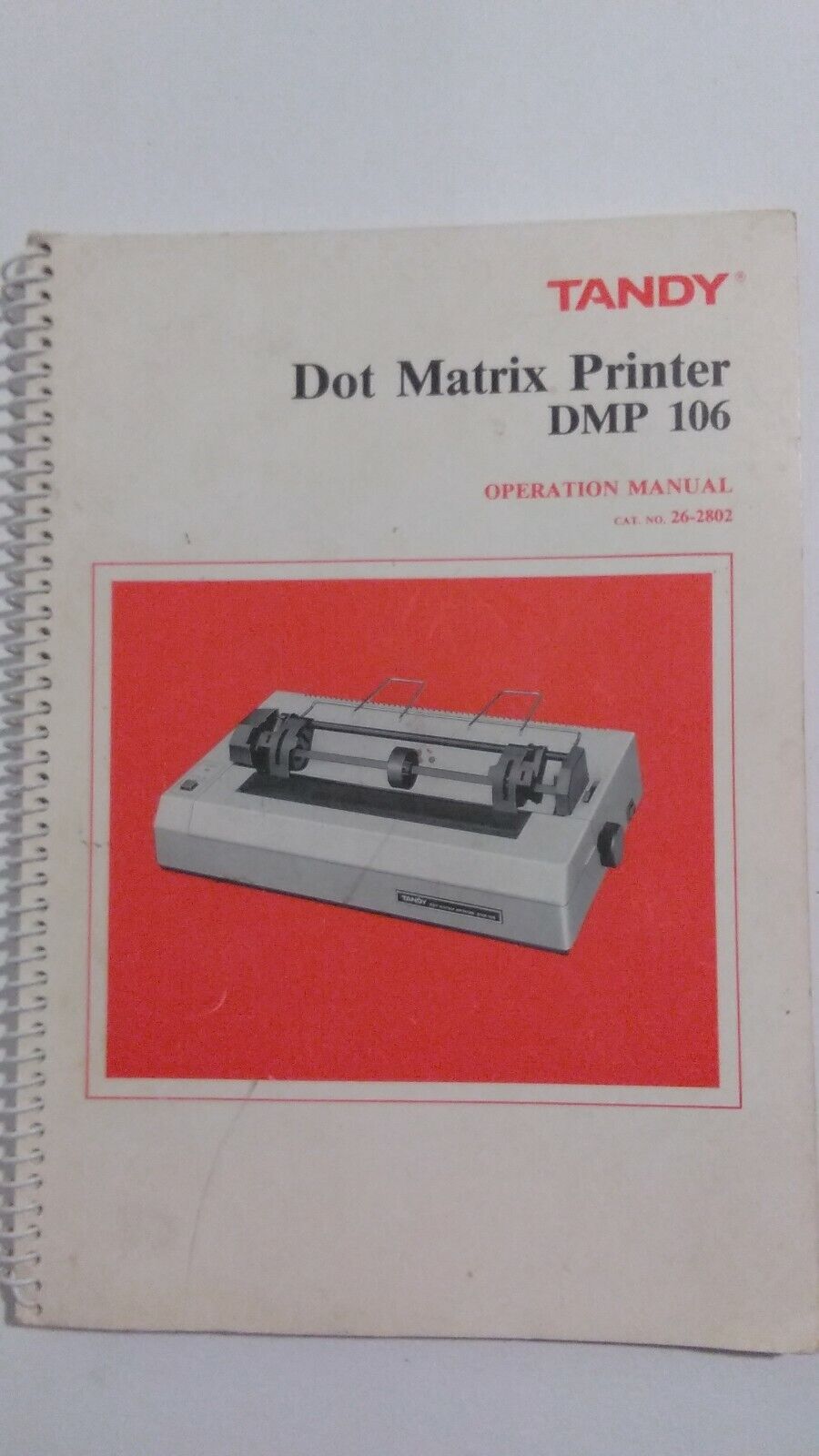 Tandy Dot Matrix Printer DMP-106 Operation Manual Catalog #26-2802