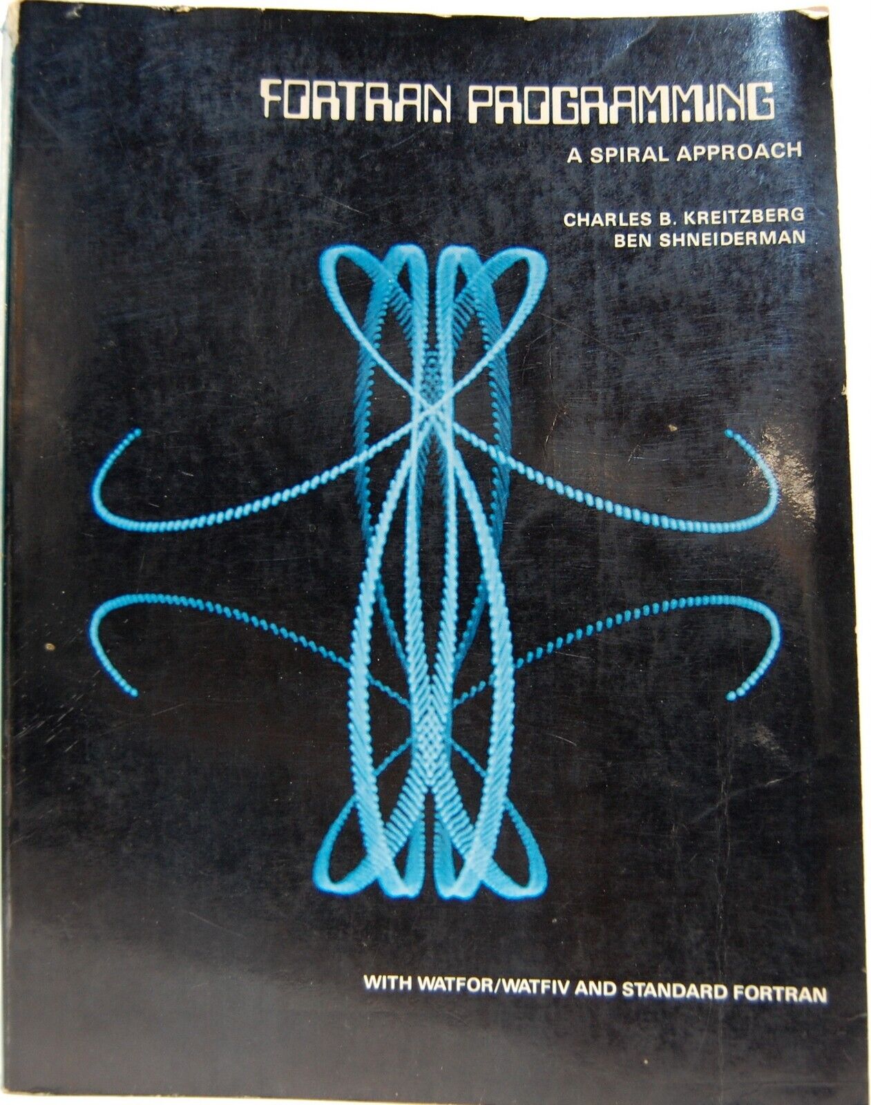 1975 Fortran Programming a Spiral Approach 437 Page Book