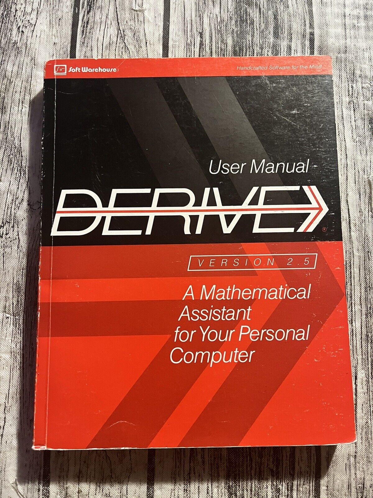 Derive User Manual Version 2.5 A Mathematical Assistant Soft Warehouse Vintage