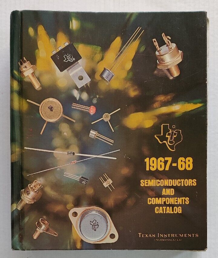Vintage Texas Instruments Semiconductors and Components Catalog 1967-68 HC TI