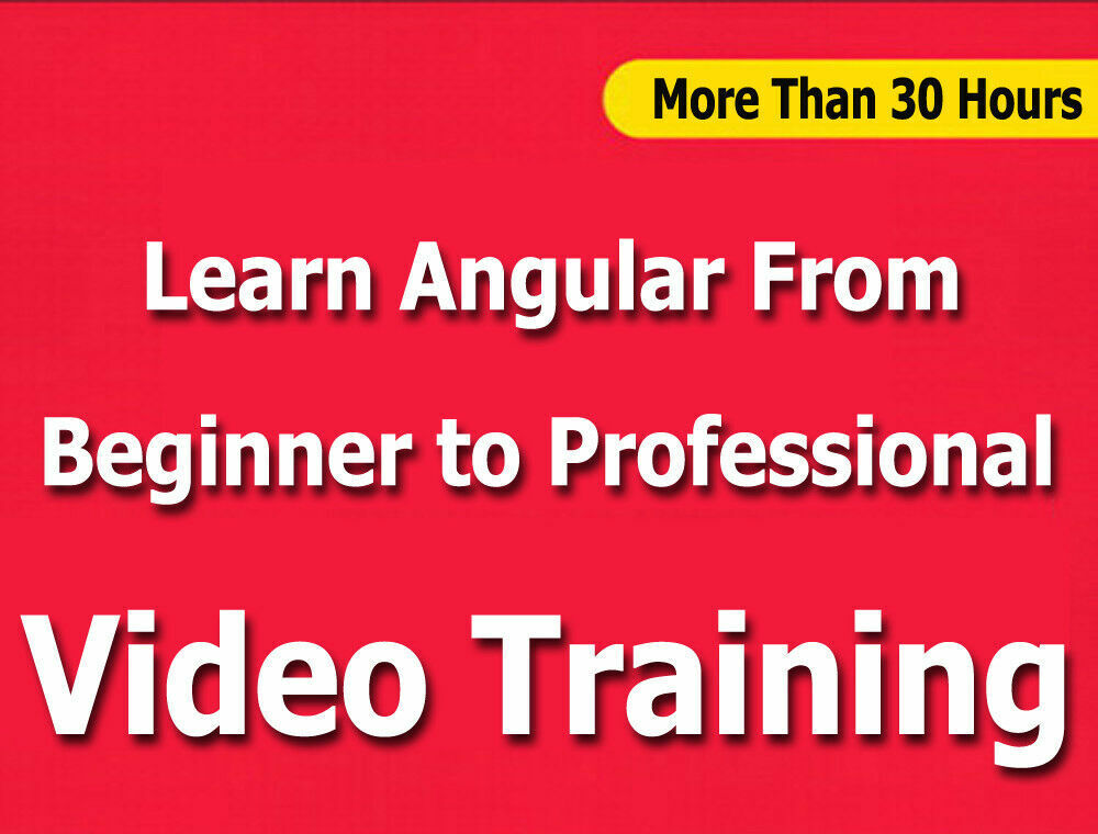 Learn Angular From Beginner to Professional Video Training Tutorials CBT- 30+ Hr