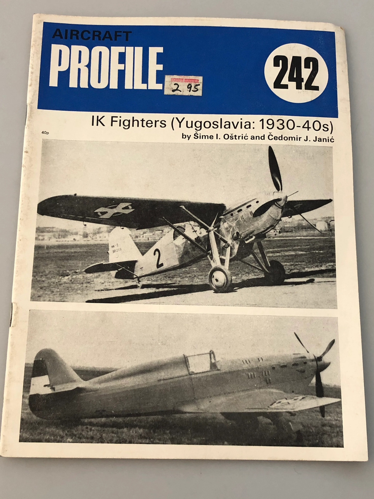 Aircraft Profile 242 IK Fighters (Yugoslavia: 1930-40s) Profile Publications (Bo