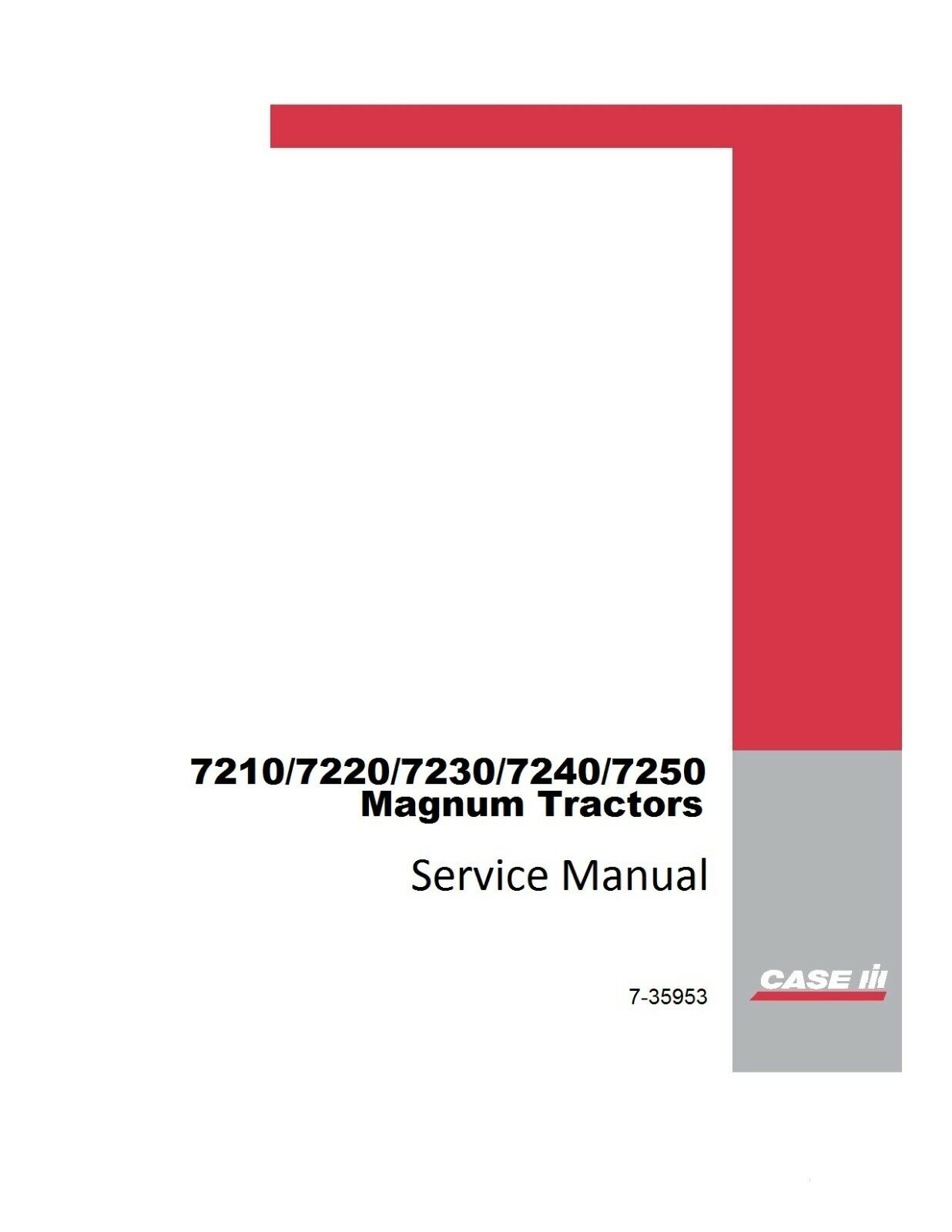 Case IH 7210 7220 7230 7240 7250 Magnum Tractor Service Repair Manual CD