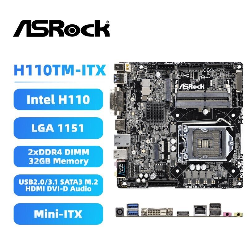 ASRock H110TM-ITX Motherboard Mini-ITX Intel H110 LGA1151 DDR4 SATA3 HDMI M.2