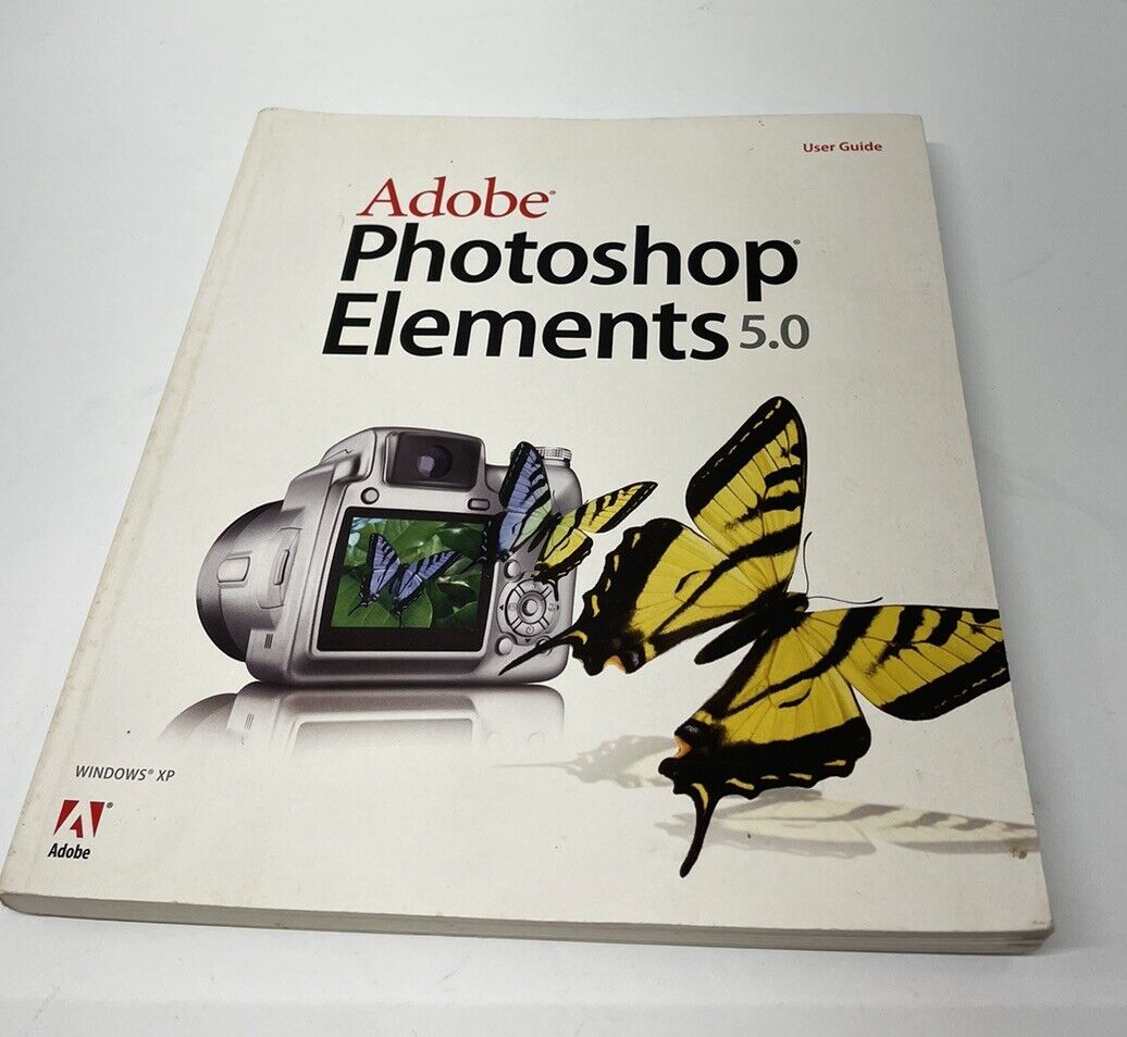 2006 ADOBE PHOTOSHOP ELEMENTS 5.0 USER GUIDE ONLY  XP & VISTA..