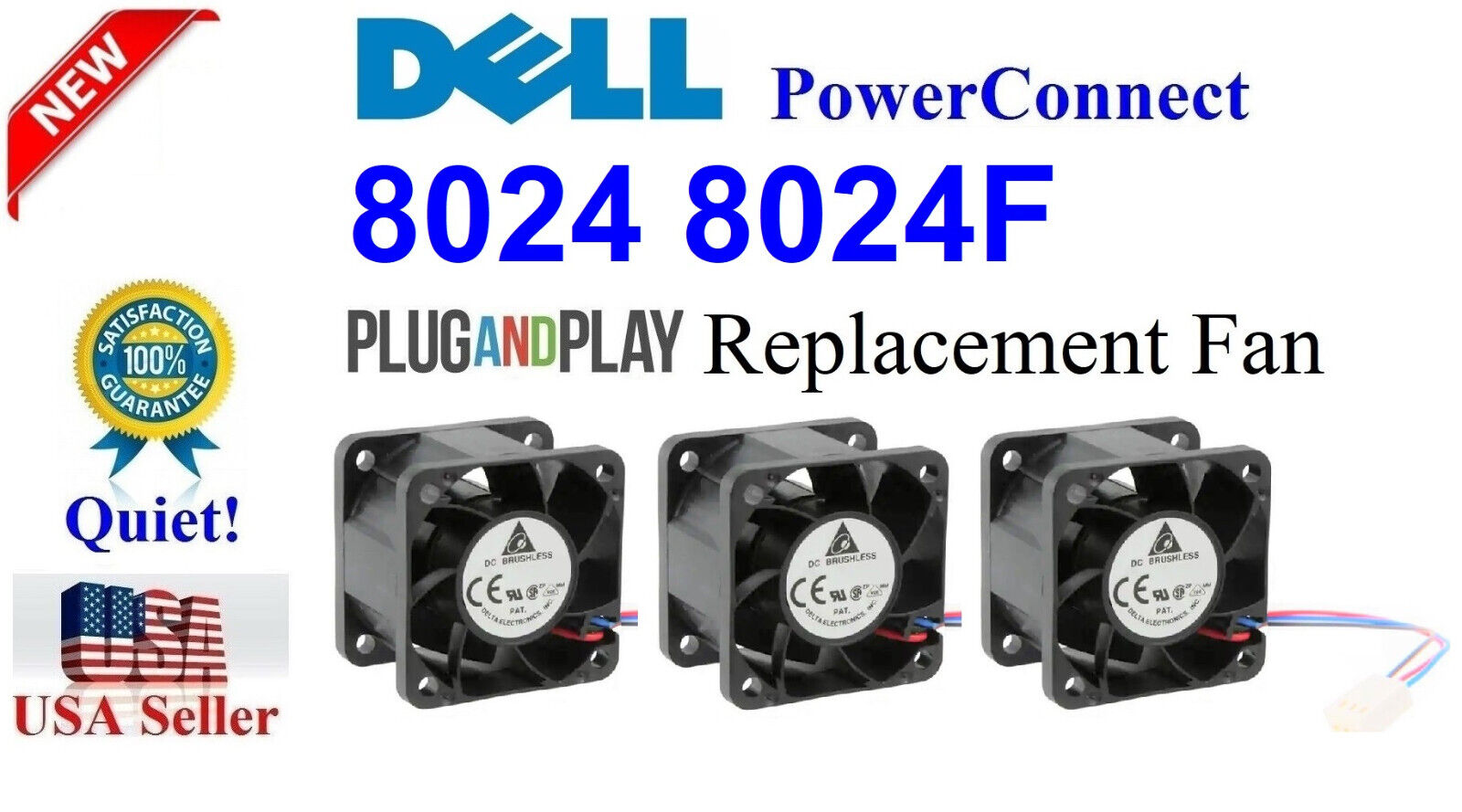 3x Quiet (30dBA) Noise Replacement fans Dell PowerConnect 8024 8024F FanAssembly