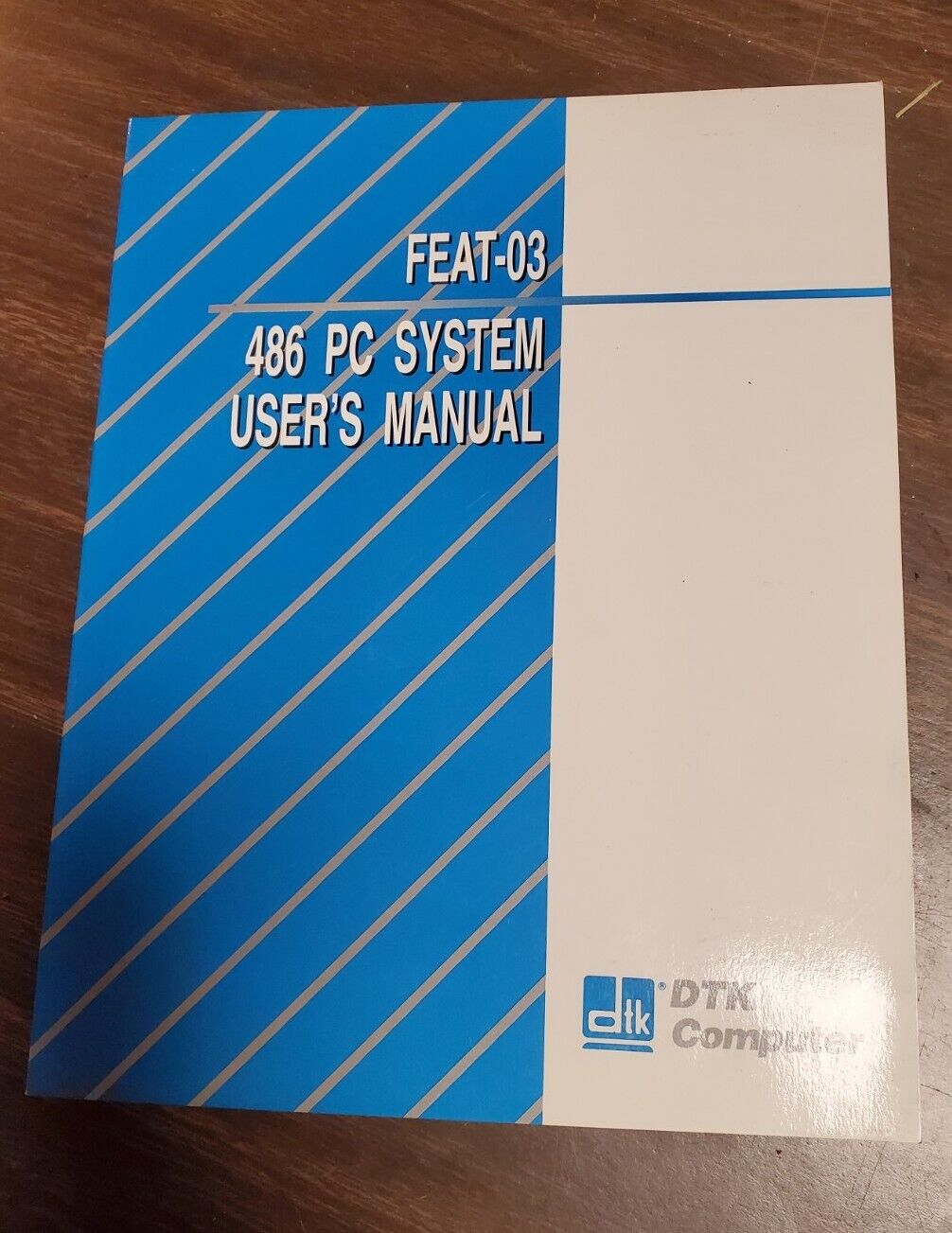 DTK Computer FEAT-03 user\'s manual 486 PC system Desktop book Vtg Rare document