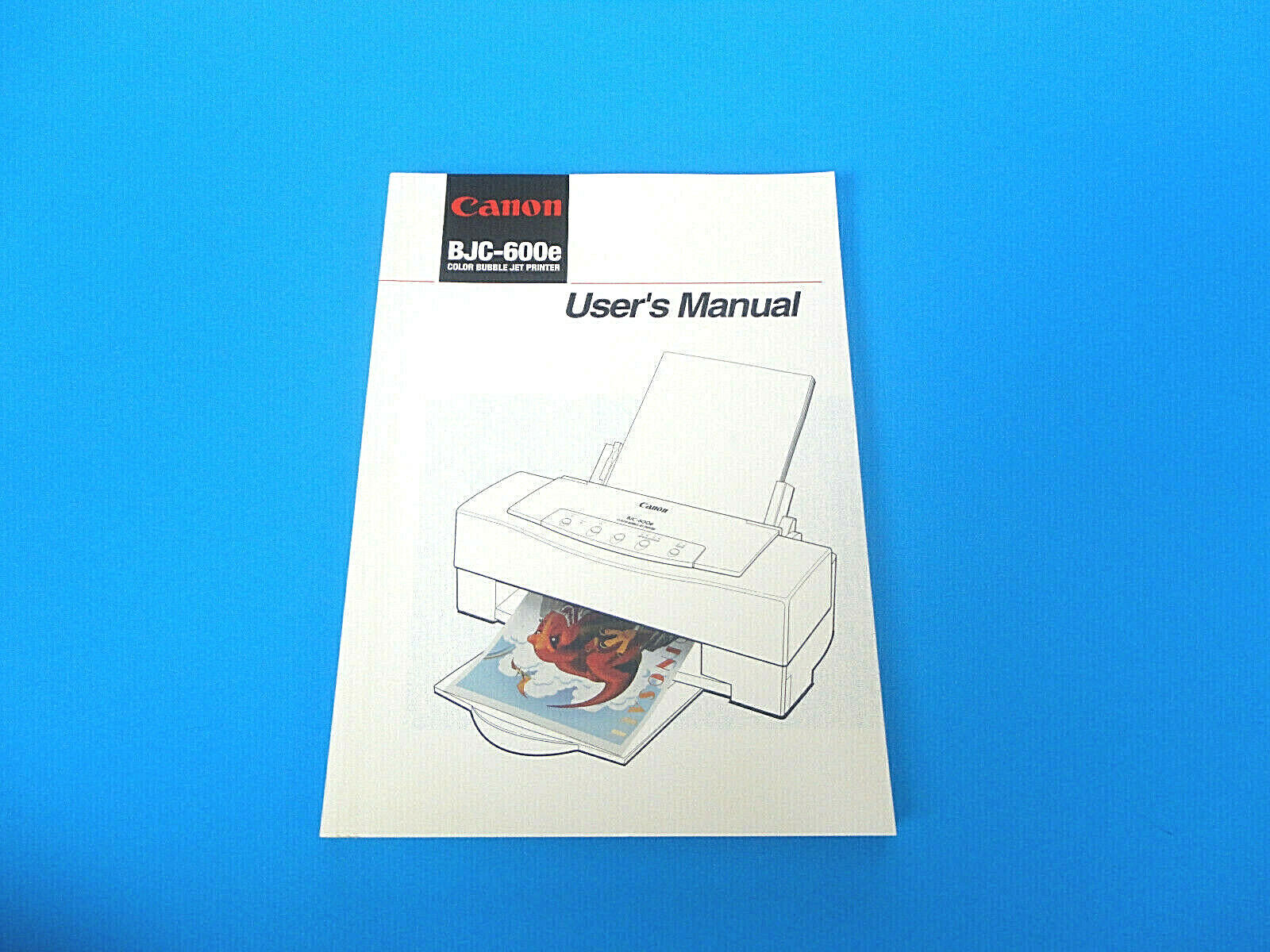  CANON BJC-600e Color Bubble Jet Printer User\'s Manual 1994