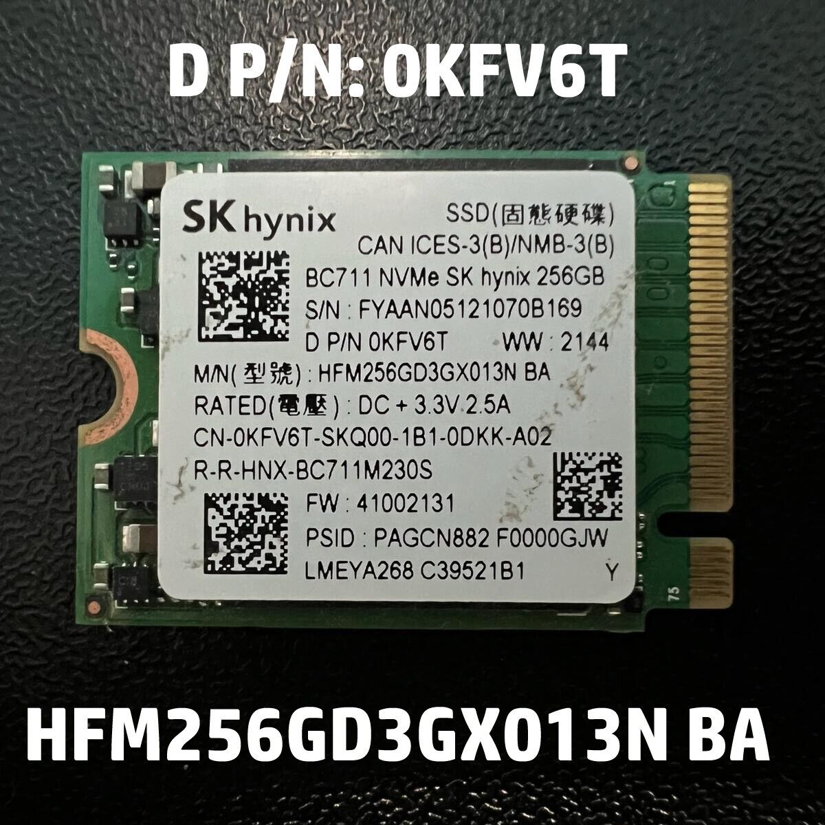 *NEW PULL* SK HYNIX BC711 256GB M.2 2230 PCIe NVMe SSD Part #:HFM256GD3GX013N BA