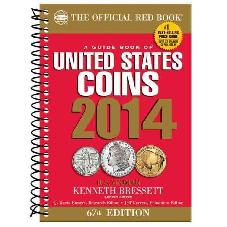 2014 Official Red Book A Guide Book of United States Coins Whitman U.S. (SPIRAL)