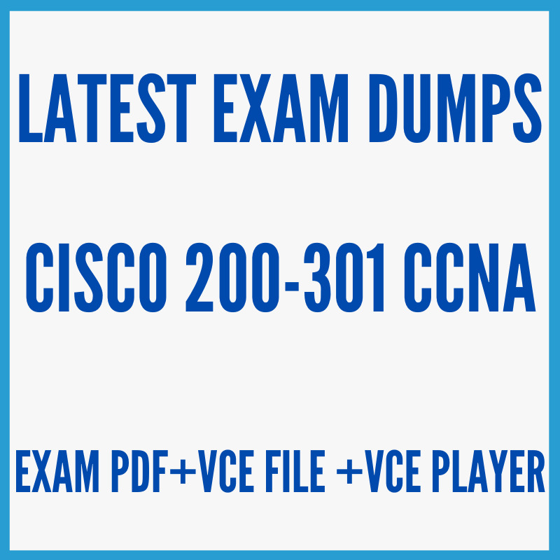 Cisco 200-301 CCNA Exam Dumps in PDF,VCE  770 Questions Answers 2024 Last Update