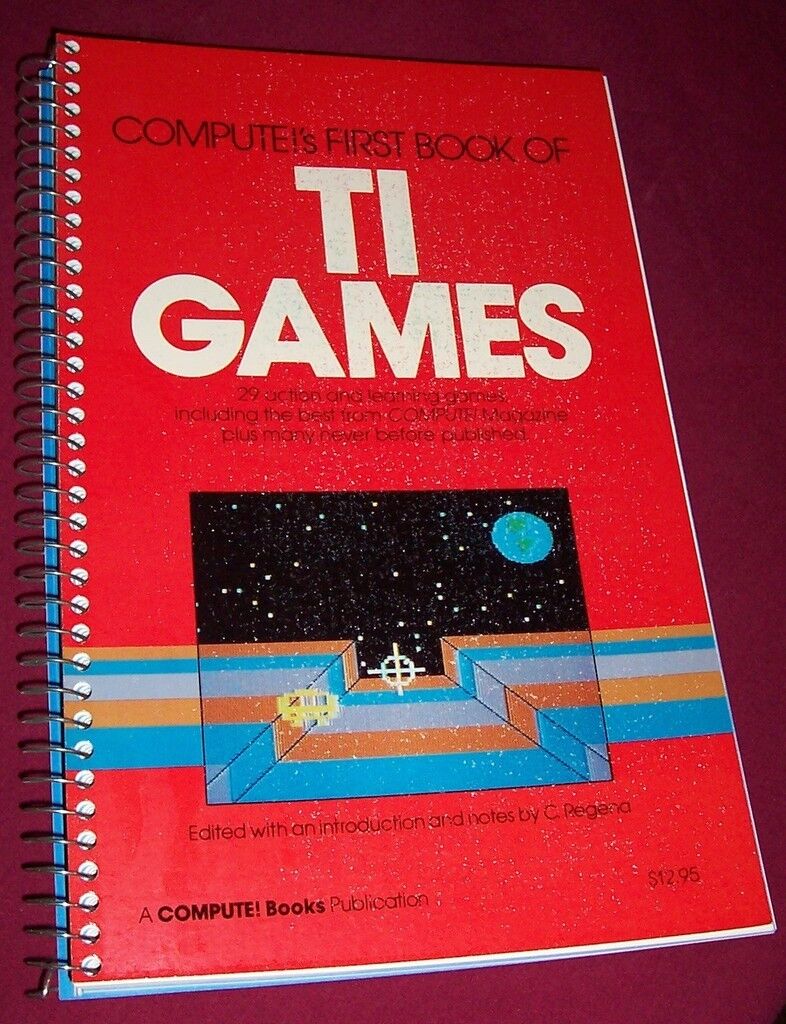 New TI-99/4A TI99 COMPUTE First Book of TI GAMES Programs Manual