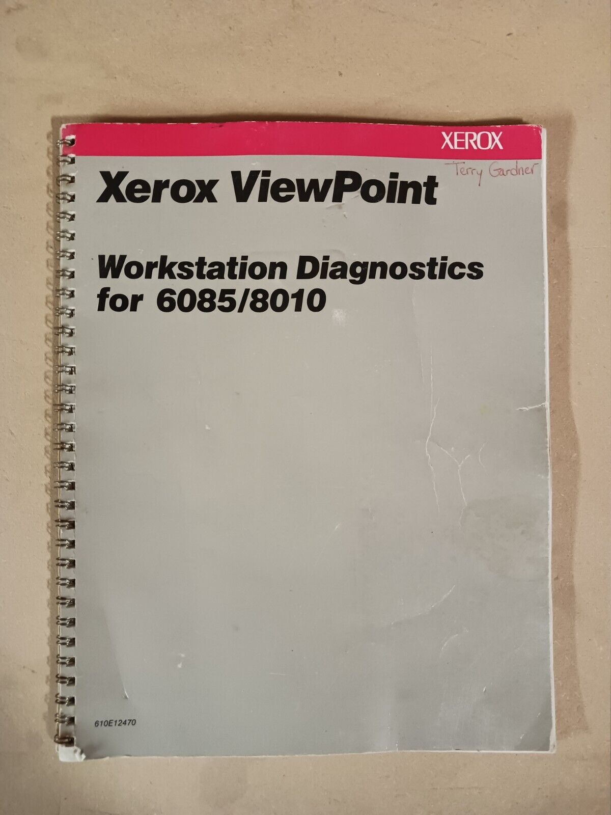 Xerox 8010/6085 ViewPoint Workstation Diagnostics Documentation