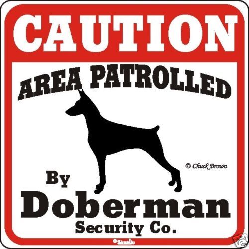 Doberman Caution Dog Sign 