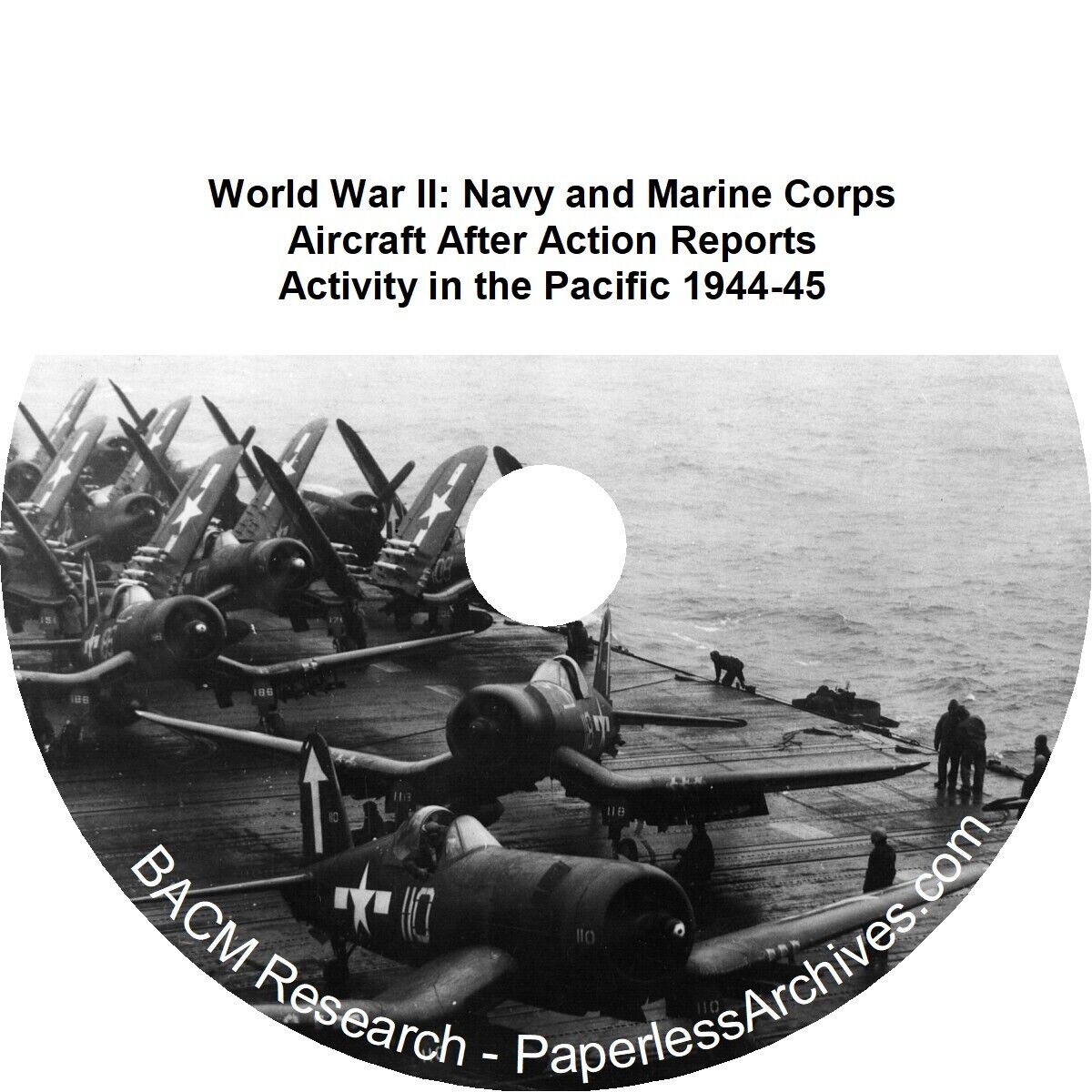 World War II: Navy and Marine Corps Aircraft After Action Reports of Activity