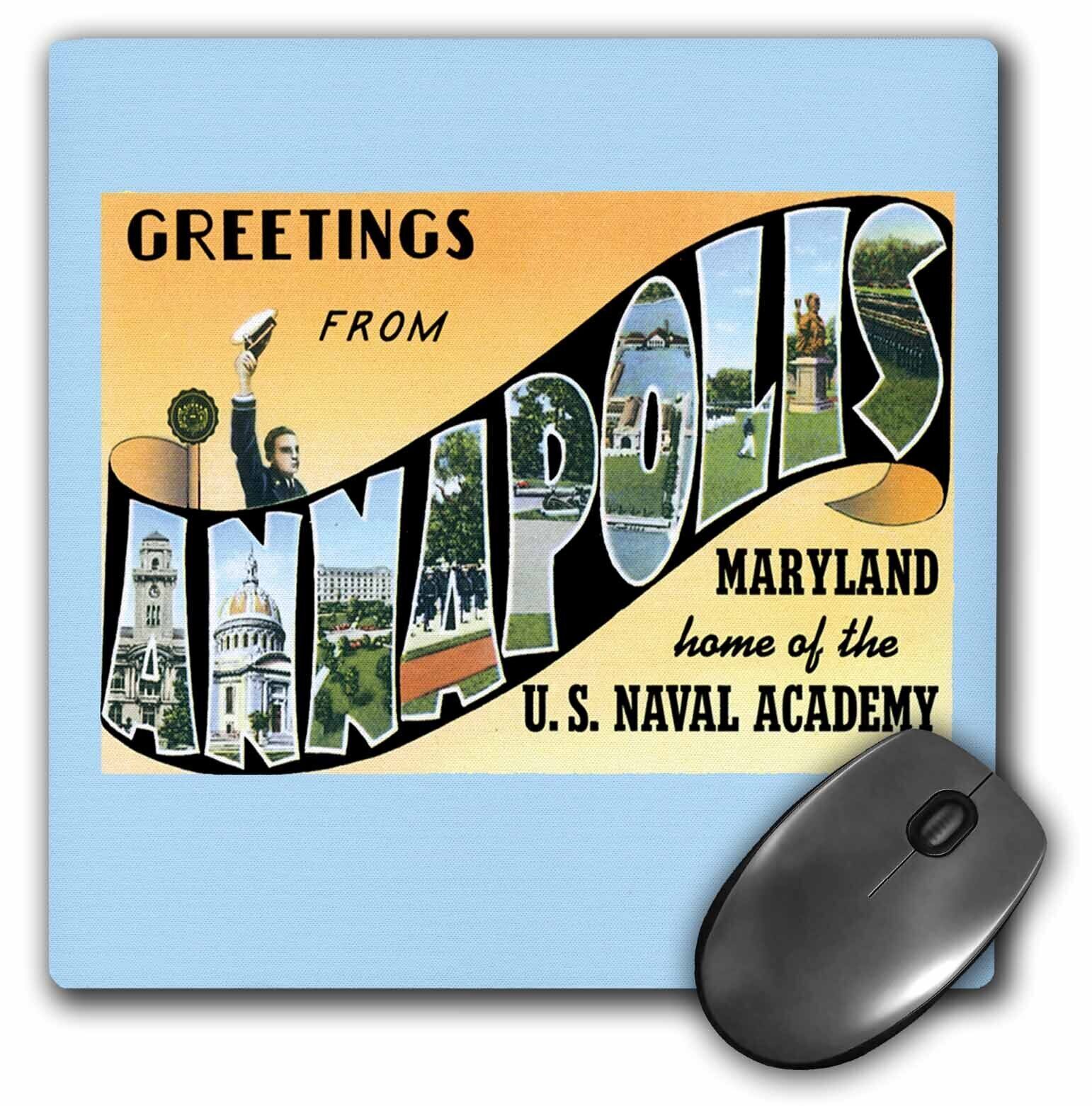 3dRose Greetings from Annapolis Maryland Home of the Naval Academy MousePad