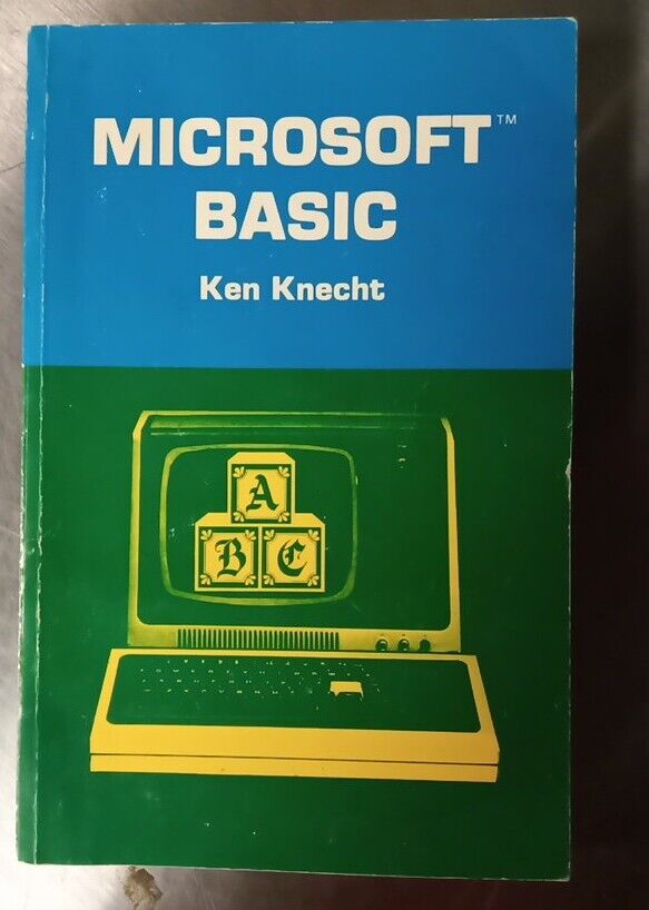 Vintage 1979 Microsoft Basic Book  by Ken Knecht
