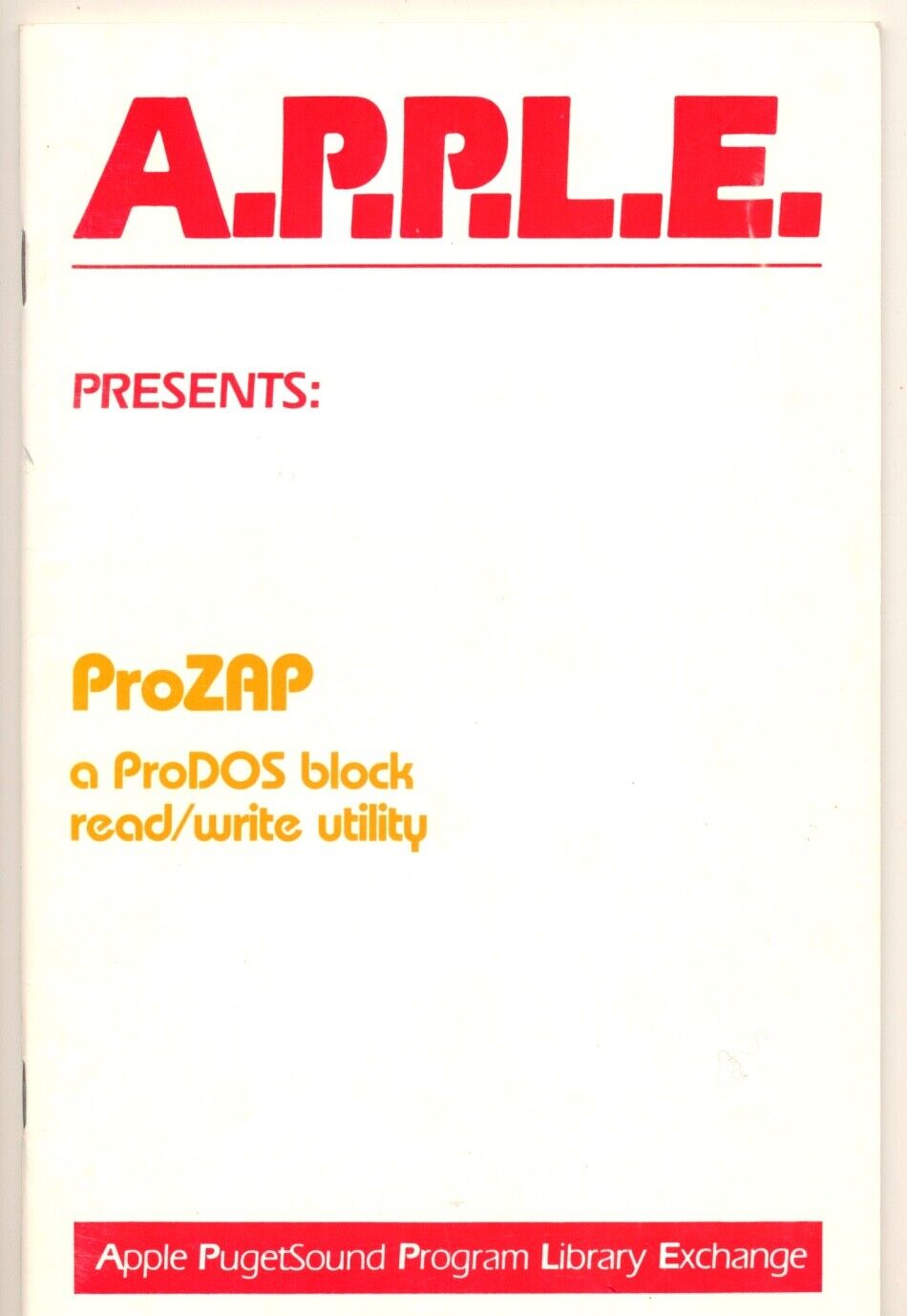 1984 - NEW Condition A.P.P.L.E. ProZAP Manual - 33 Pages