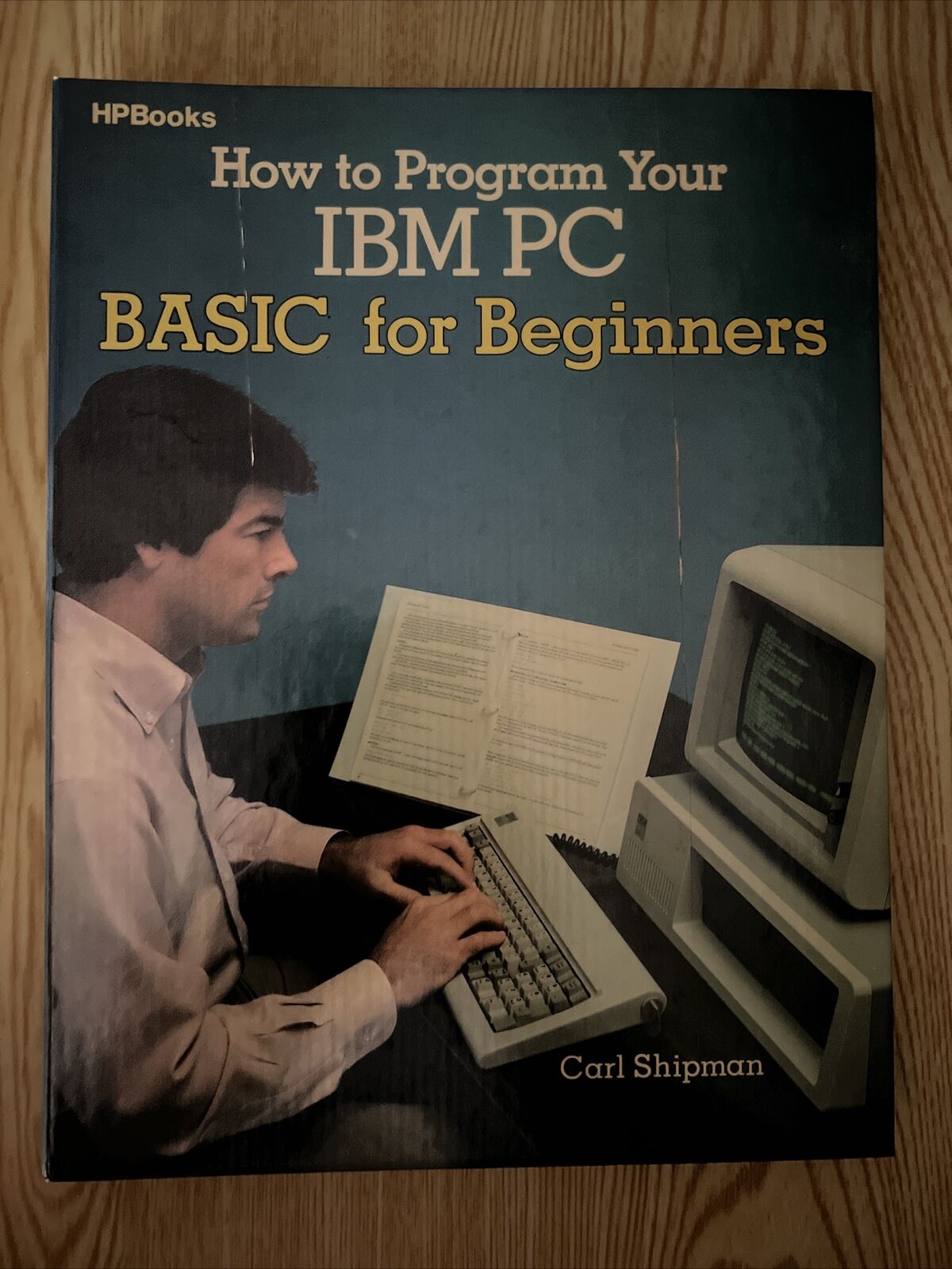Vintage 1983 Rare How To Program Your IBM PC Basic For Beginners Carl Shipman