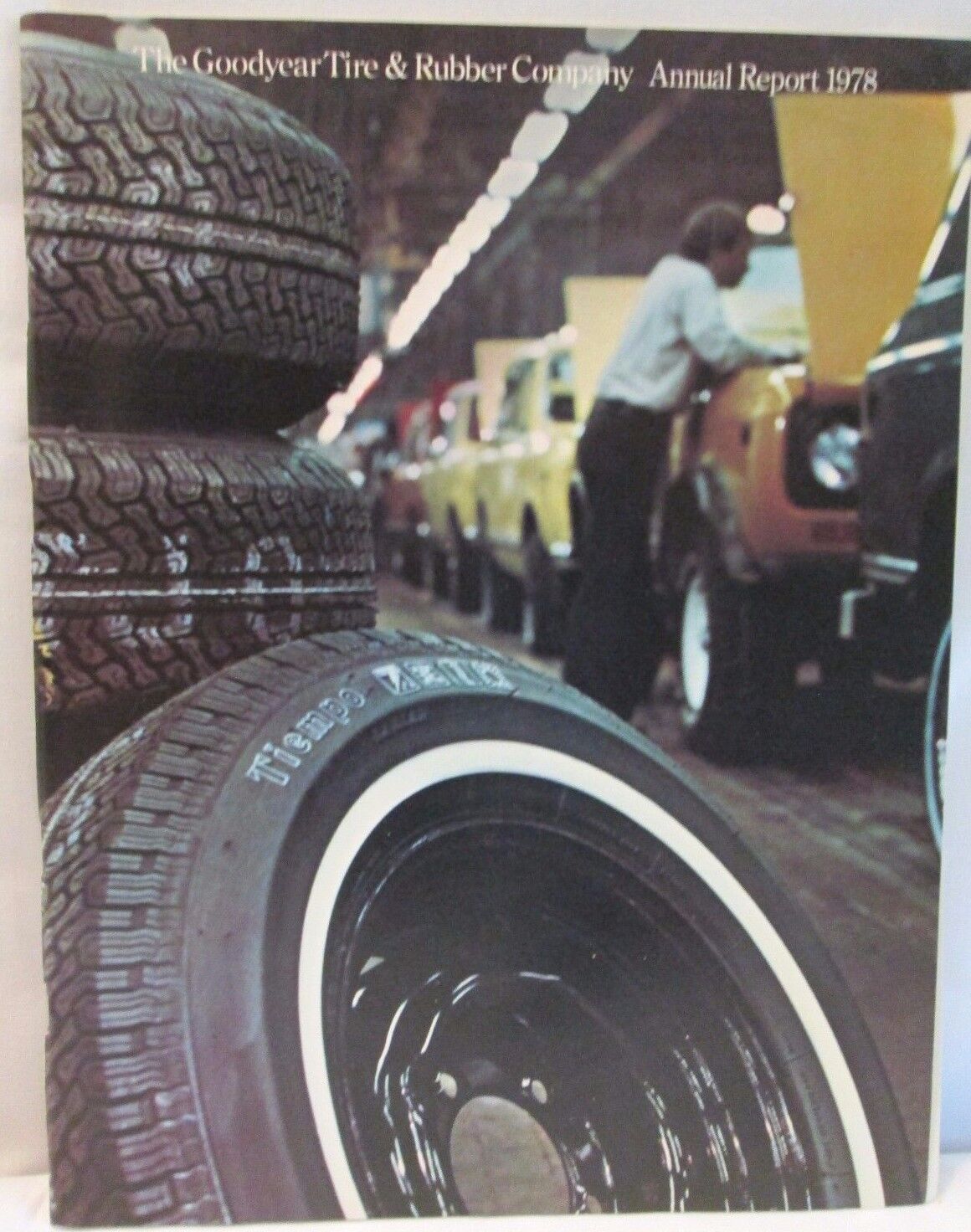 Vintage Goodyear Tire & Rubber Company Annual Report 1978