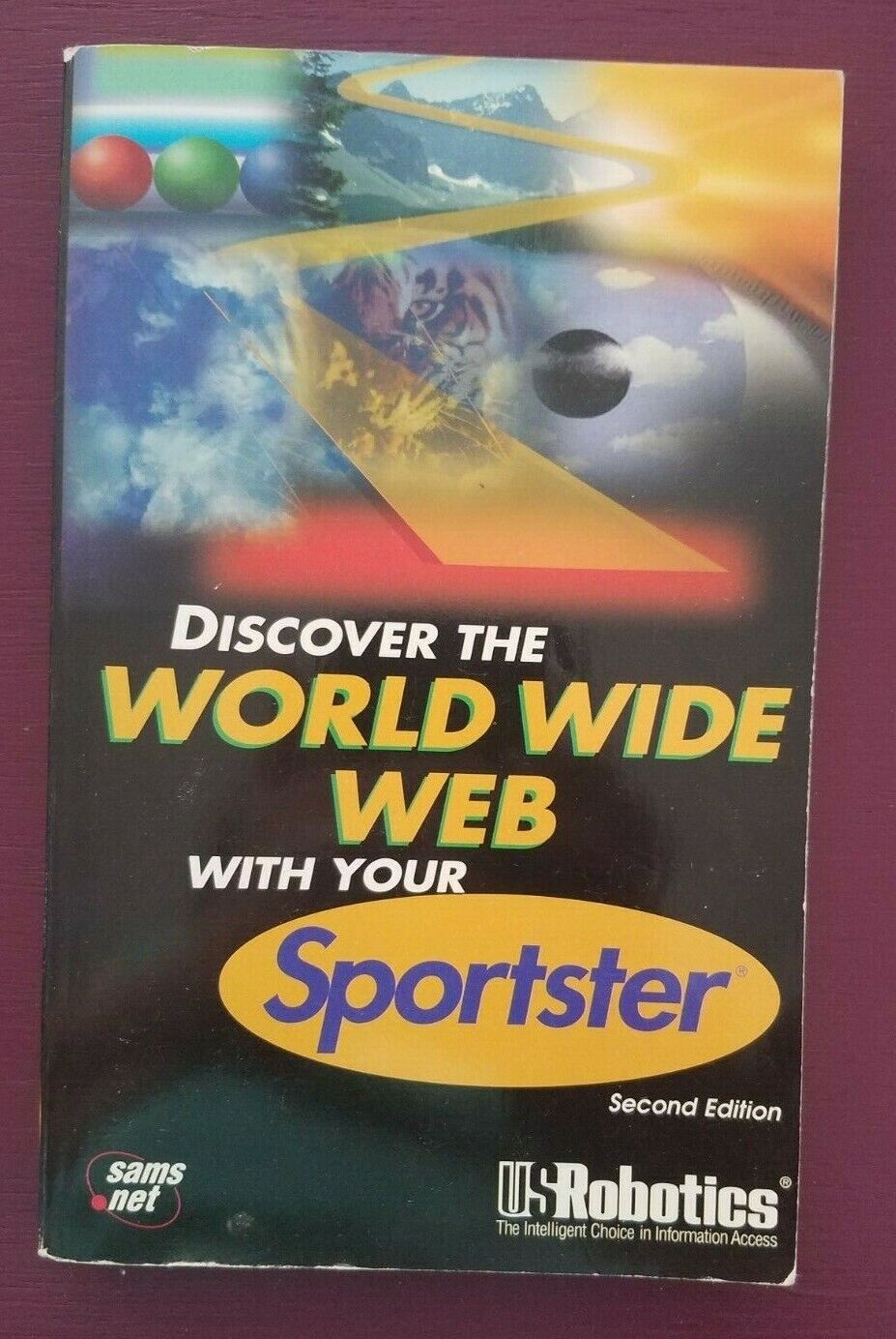Vintage Book - Discover the World Wide Web with Your Sportster (1996, Paperback)