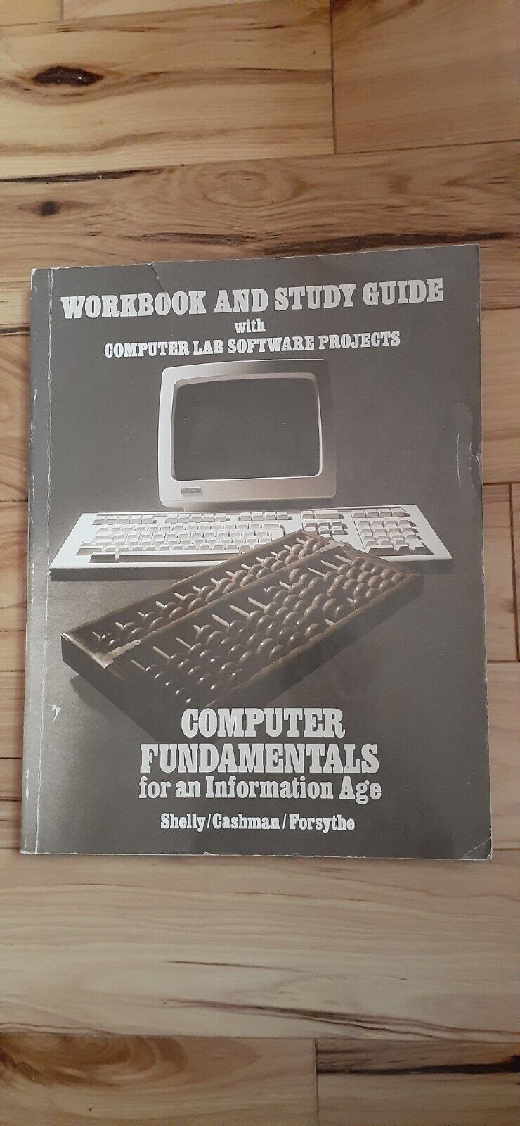 Vintage 1985 Workbook & Study Guide Computer Fundamentals for an Information Age