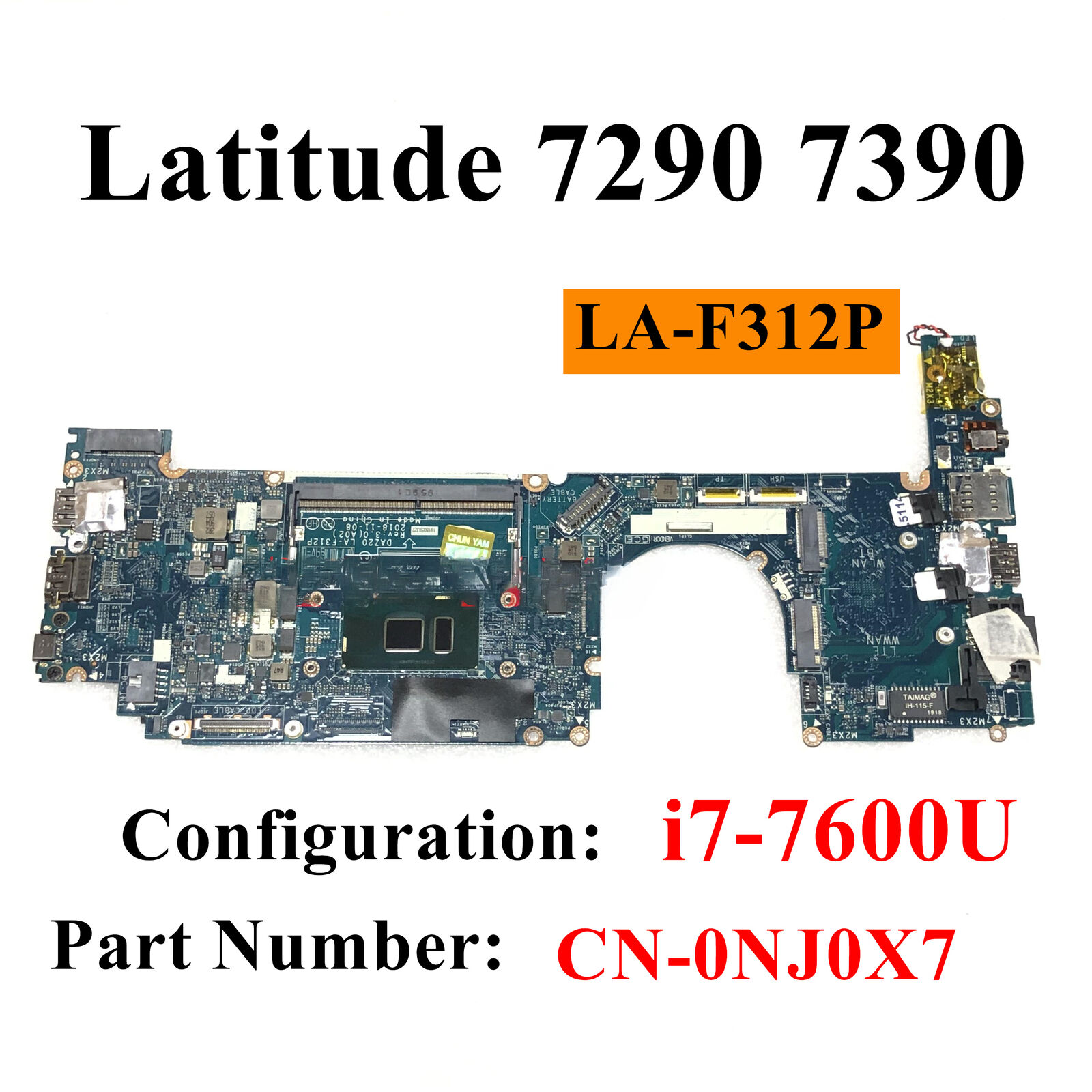 LA-F312P i7-7600U FOR Dell Latitude 7290 E7290 E7390 Motherboard CN-0NJ0X7