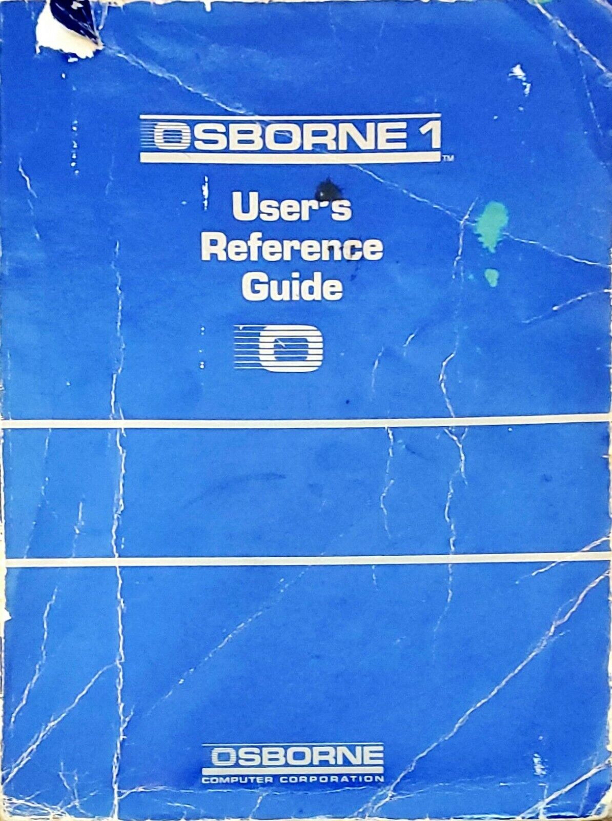 Osborne 1 User\'s Reference Guide Computer Manual 1982