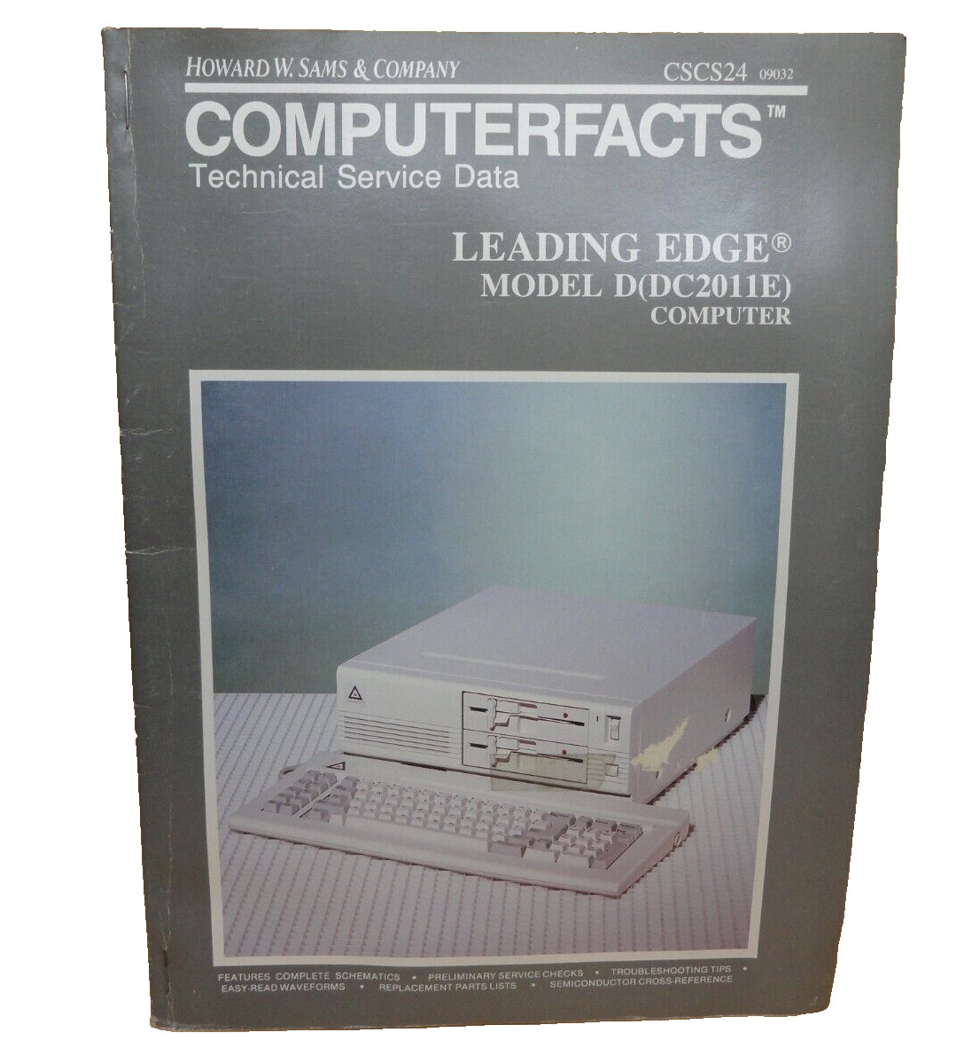 Sams Computer Facts Technical Service Data (LEADING EDGE MODEL DC2011E) (CSCS24)