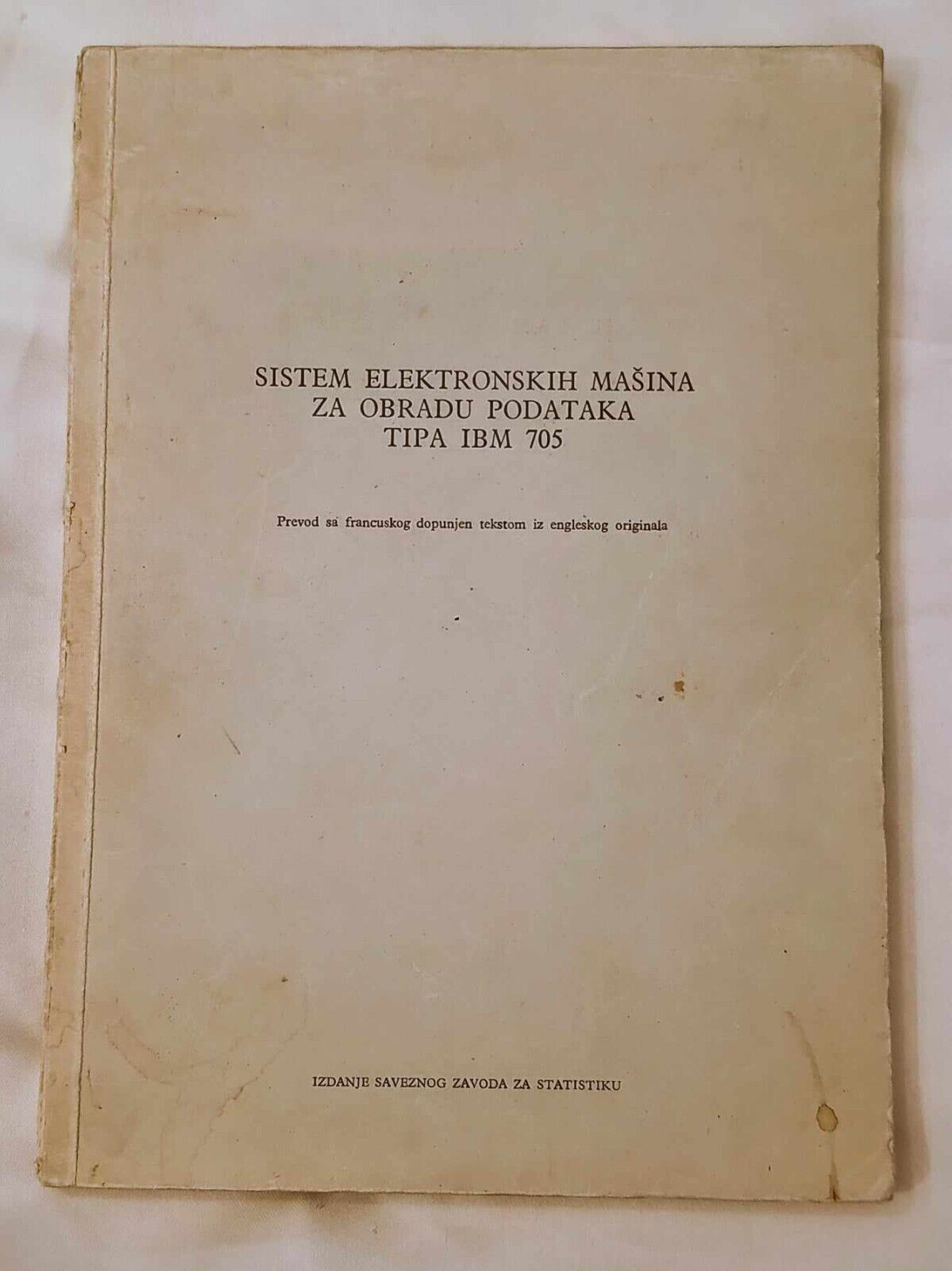 IBM 705 type electronic data processing machine system manual Yugoslavia 1959