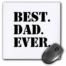 3dRose Best Dad Ever - Gifts for fathers - Good for Fathers day - black text Mou picture