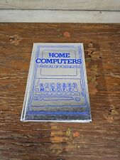Home Computers A Manual Of Possibilities By Richard M Koff 1979 1st Edition picture