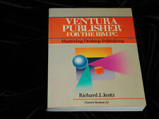 Ventura Publishing for the IBM PC: Mastering Desktop Publishing - Richard Jantz picture