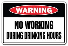 Warning No Working During Drinking Hours Mousepad Computer Mouse Pad  7 x 9 picture
