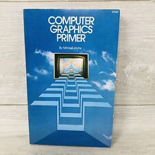 COMPUTER GRAPHICS PRIMER By Mitchell Waite 1st Ed 5th print 1982 Book VTG Apple picture